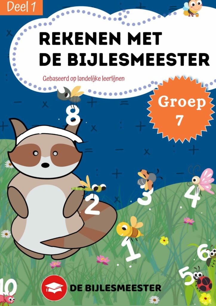 Rekenen met De Bijlesmeester Groep 7 - Deel 1