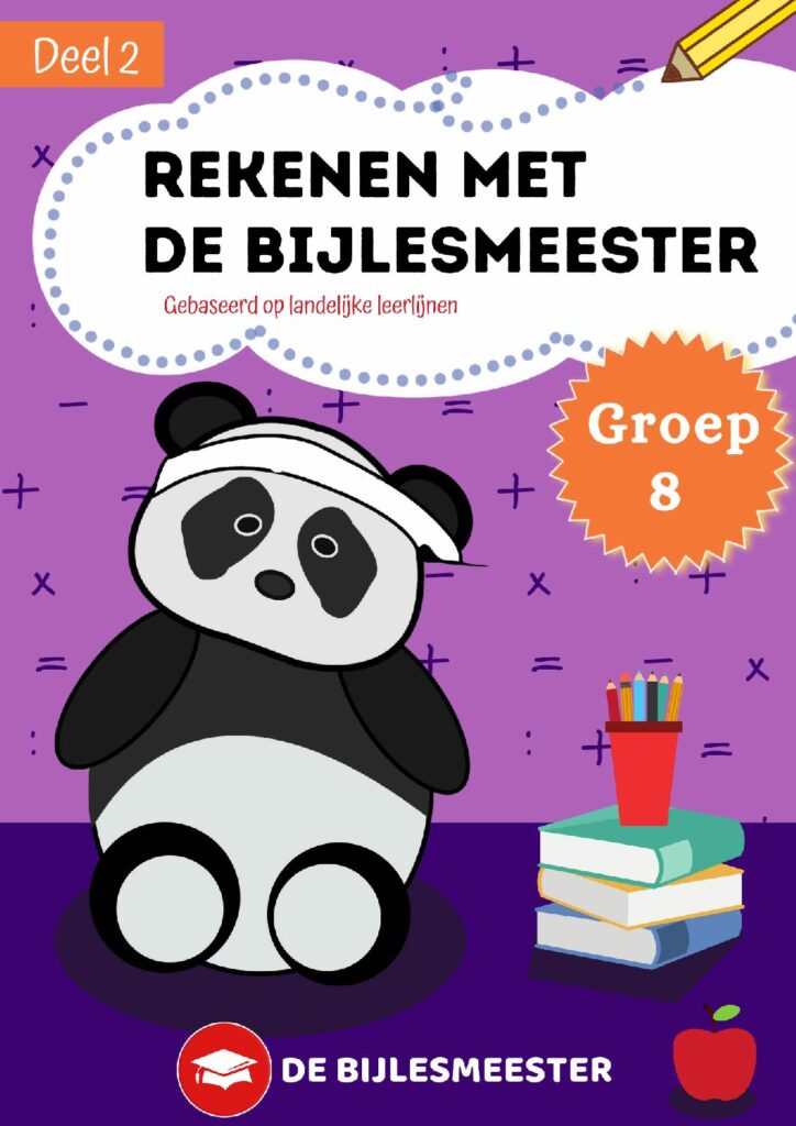Rekenen met De Bijlesmeester Groep 8 - Deel 2