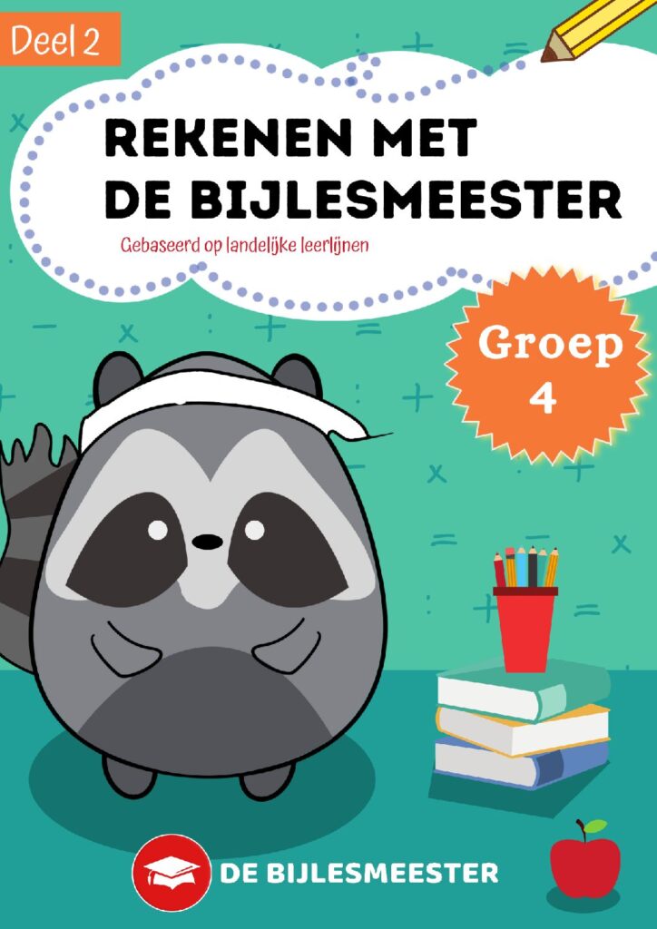 Rekenen met De Bijlesmeester Groep 4 - Deel 2