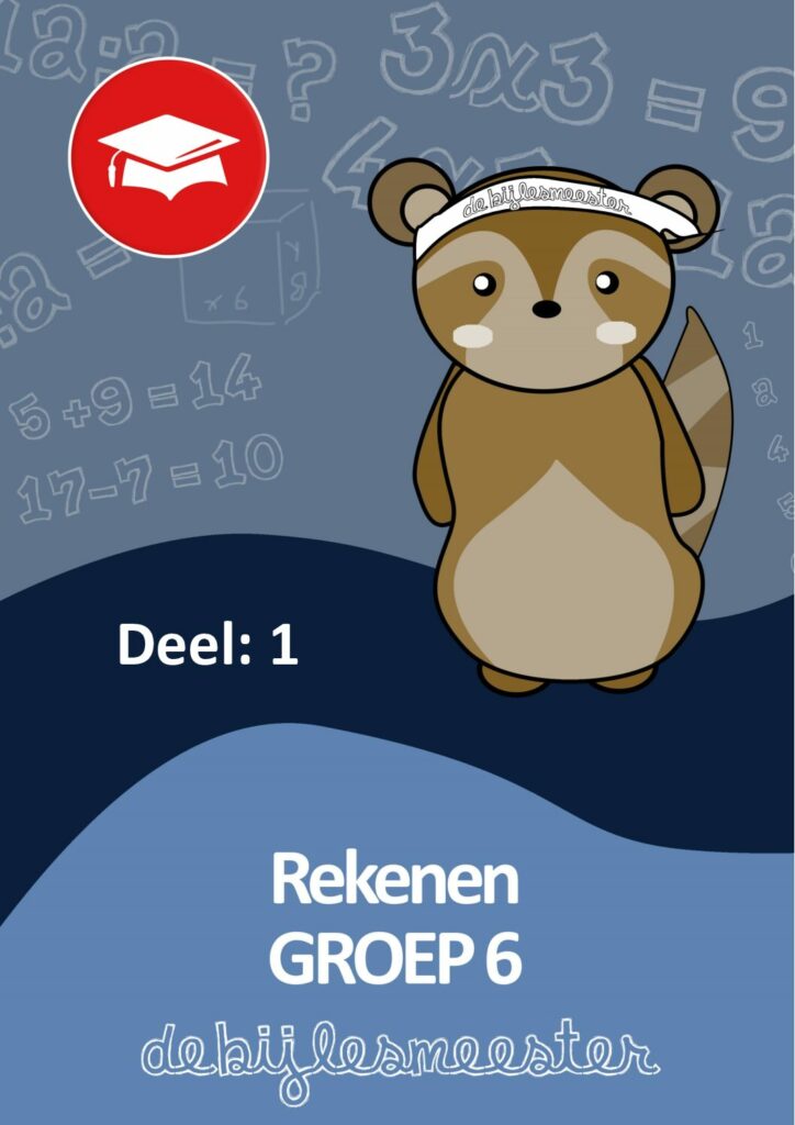 Oefenboek Groep 6 Rekenen - Deel 1