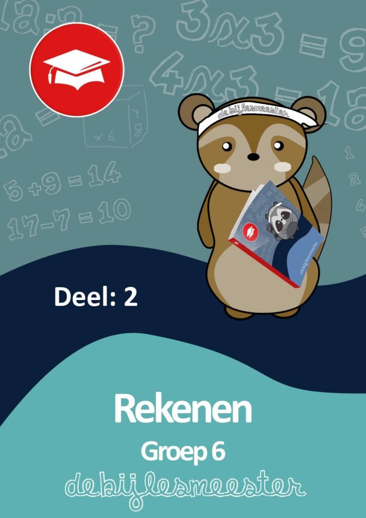 Oefenboek Groep 6 Rekenen - Deel 2