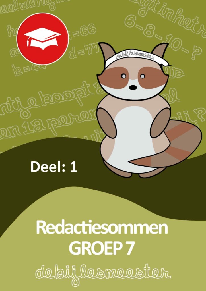 Oefenboek Groep 7 Redactiesommen - Deel 1