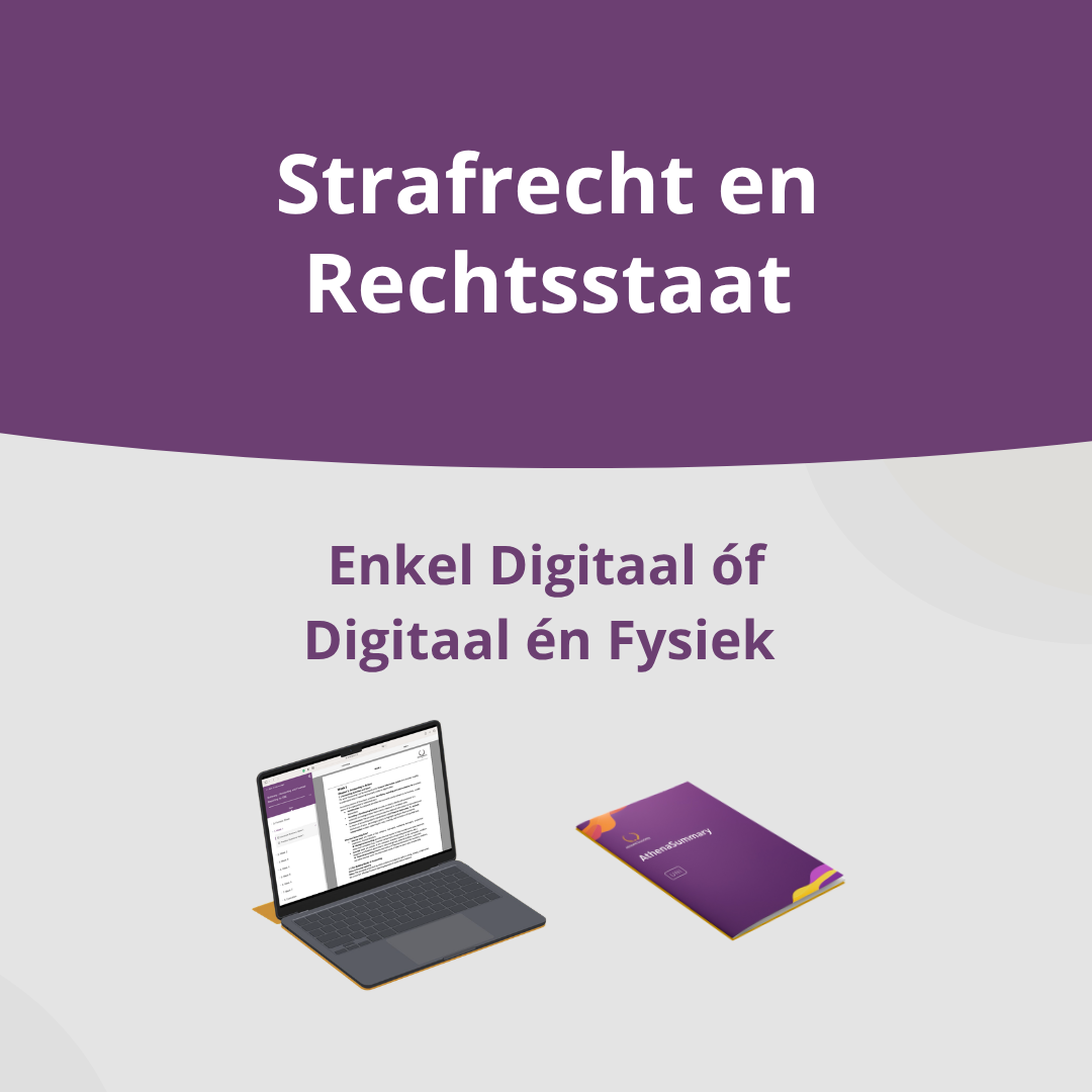 Samenvatting - Strafrecht en Rechtsstaat