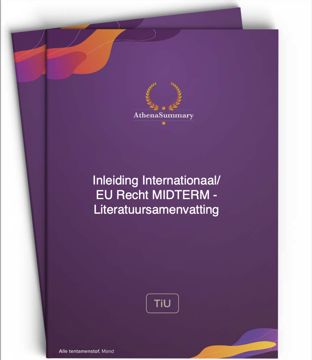 Inleiding Internationaal en EU Recht - Literatuursamenvatting - Midterm - NEDERLANDS